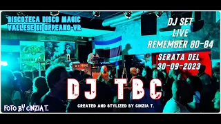 DJ TBC@DJ SET REMEMBER COSMIC 80-84 DEL 30 SET 2023 PARTE 1 (RIPRESE-FT-VIDEO BY CINZIA T.)