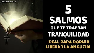 5 Salmos que te traerán Tranquilidad, Ideal para Dormir o Liberar la Angustia