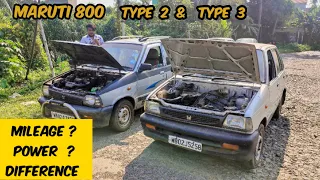 Maruti 800 type 2 and type 3 Difference SPEED Mileage Horse power awesome engine