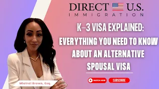 K-3 Visa Explained: Everything You Need To Know About An Alternative Spousal Visa