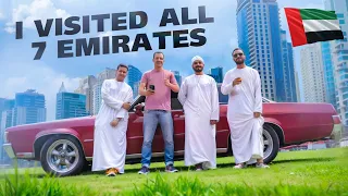 UAE. I visited ALL 7 Emirates !