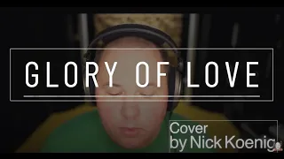 Glory of Love | Cover by Nicklas Koenig | Peter Cetera