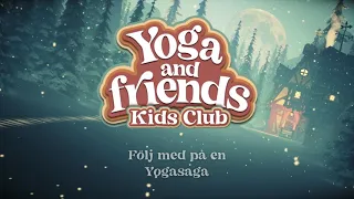 Barnyoga i tomtens magiska värld - Familjeyoga/ Sagoyoga  med guidad avslappning