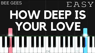 Bee Gees - How Deep Is Your Love | SLOW EASY Piano Tutorial