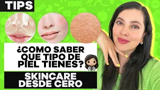 AHORA SI, APRENDE CUAL ES TU TIPO DE PIEL Te dejo Tips, un TEST y un Experimento