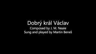 Martin Beneš - Dobrý král Václav (Operace Vánoce 2015) cover