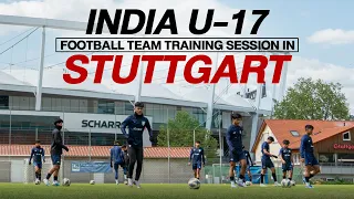 Indian U-17 Football Team Full Training Session at VfB Stuttgart Campus in Germany | Shooting drills