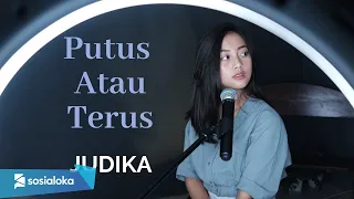 PUTUS ATAU TERUS - JUDIKA | MICHELA THEA