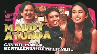 MAUDY AYUNDA KEPINTARAN NYA MEMBUAT LAKI-LAKI MINDER MENDEKAT? VINDES GIMANA?