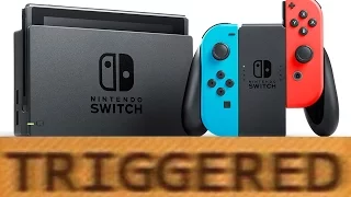 How the Nintendo Switch TRIGGERS You!