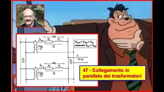 Carlo Fierro   47   Collegamento in parallelo dei trasformatori