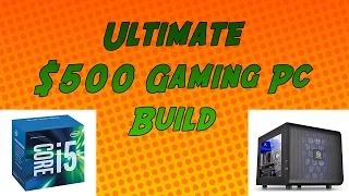 Best 500 Dollar Gaming PC Build October 2016 (Plays every game 1080p)