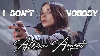 Allison Argent | I don't need nobody