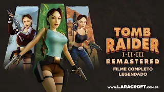Tomb Raider I, II e III Remastered - Full Movie