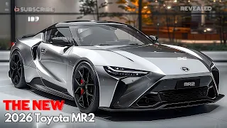 FINALLY! Unveiling the New 2026 Toyota MR2 – What Makes It Special?