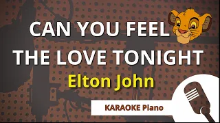 Can You Feel The Love Tonight (Elton John) - KARAOKE Piano