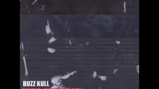 Buzz Kull ~ Into The Void