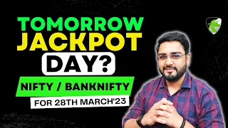 Nifty Prediction and Bank Nifty Analysis for tomorrow | 28th March 2023 | Intraday Trading Strategy