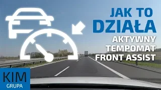 Jak działa aktywny tempomat i front assist