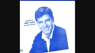 Jerry Lewis - Rock-A-Bye Your Baby With a Dixie Melody (1956)