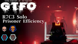 GTFO R7C3(PE) Solo "Reckless"