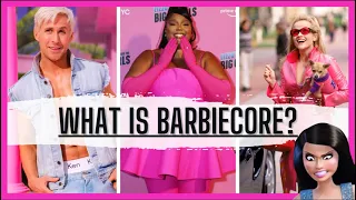 BARBIECORE IS BACK! A Not So Deep Dive