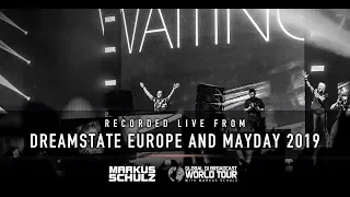 Global DJ Broadcast World Tour: Live from Dreamstate Europe & Mayday 2019