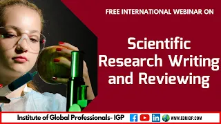 Scientific Research Writing and Reviewing