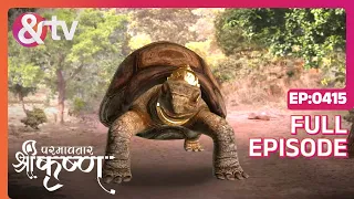 Indian Mythological Journey of Lord Krishna Story - Paramavatar Shri Krishna - Episode 415 - And TV