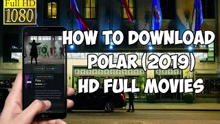 How To Download Polar Full Movies in Mobile/PC | Download Polar