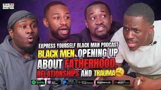 BLACK MEN open up about FATHERHOOD, LOVE and LIFE with Mel, David + Dimetri (Ep. 100) | XYBM Podcast