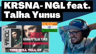 🇮🇳 KRSNA- NGL feat. Talha Yunus [Reaction] | Some guy's opinion