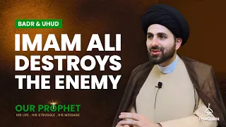 Battle of Uhud: Imam Ali Kills 8 Flag-Bearers Single-handedly | #OurProphet | Ep156