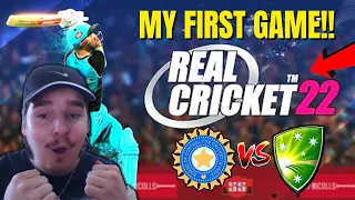 Playing REAL CRICKET 22 for the FIRST TIME!! | INDIA🇮🇳 v AUSTRALIA🇦🇺