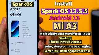 Install SparkOS 13.5.5 Android 13 On Mi A3
