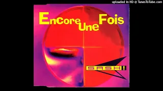 SASH! - Encore une fois / original edit / 3,38''