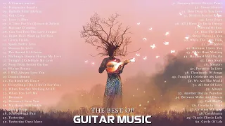 THE 100 MOST BEAUTIFUL MELODIES IN GUITAR HISTORY 💝 Romantic Relaxing Guitar Music