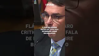 Flávio Bolsonaro critica STF após fala de Barroso sobre o bolsonarismo #shorts