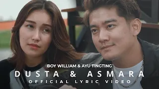 BOY WILLIAM & AYU TINGTING - DUSTA & ASMARA (OFFICIAL LYRIC VIDEO) OST. #THEFAMILYSEASON5