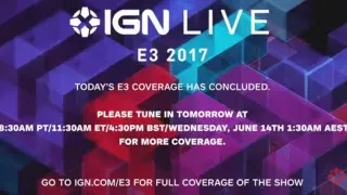 E3 2017: Exclusive Gameplay & Interviews - IGN LIVE (Schedule in Description) Repeat