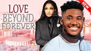 LOVE BEYOND FOREVER - CHIDI DIKE/GENEVIEVE UKATU 2024 NEW WONDERFUL NIGERIAN NOLLYWOOD MOVIE