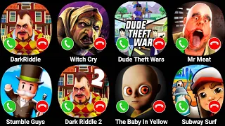 Witch Cry,Dude Theft Wars,Dark Riddle,Mr Meat,Stumble Guys,The Baby In Yellow,Subway Surf