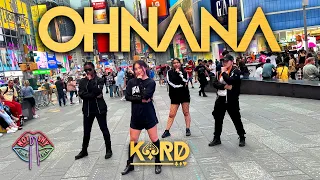 [KPOP IN PUBLIC NYC] K.A.R.D. (카드) - OH NANA | DANCE COVER | NOT SHY DANCE CREW | TIMES SQUARE