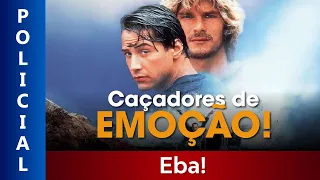 Caçadores de Emoção - Filme Dublado Completo