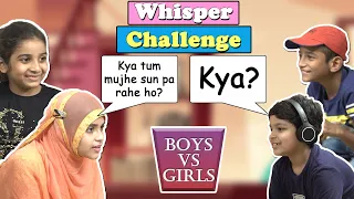 Whisper Challenge / Boys VS Girls |