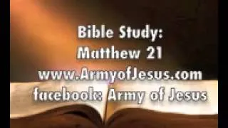 Bible Study: Matthew 21 NO Excuses Before Judge Jesus Christ! Judgment of men.