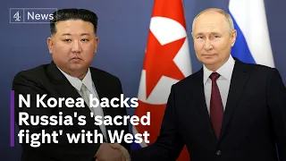 Kim Jong Un pledges support for Putin’s 'sacred fight' with West
