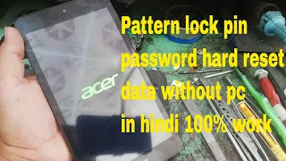 how to unlock pattern lock &  acer tablet b1 870 in hindi || Password & hard reset acer b1-870