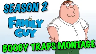 Family Guy [Season 2] Booby Traps Montage (Music Video)