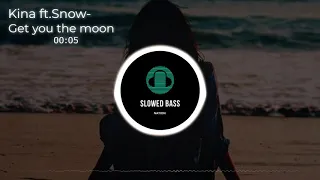 Kina - Get you the moon ft.Snow ( s l o w e d & r e v e r b ) (rain mood)